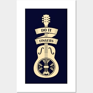 Do It Fingers - Guitar Posters and Art